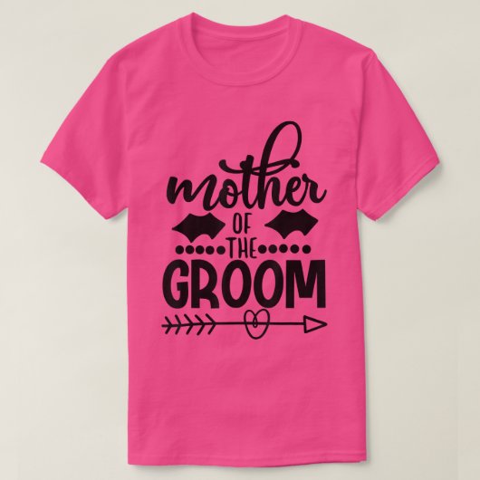 花婿の母　息子とおそろいのウェディングまたは独身パーティー Tシャツ (デザイン正面)