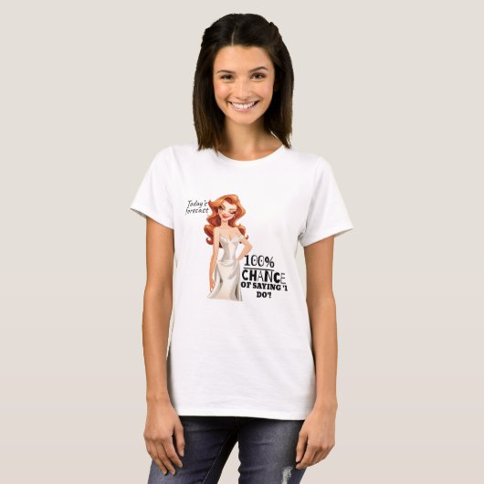 花嫁が必ず「イエス」と言う確率100％ Tシャツ (正面フル)