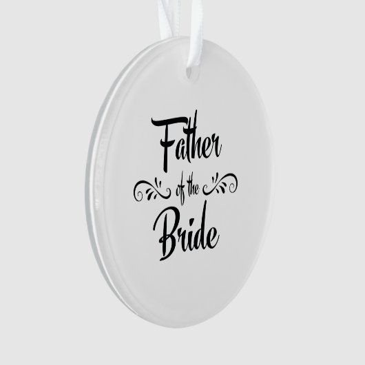 花嫁のおもしろいなリハーサルの夕食の父 オーナメント (正面)