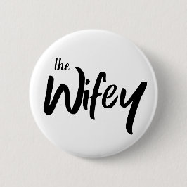 花嫁のための気まぐれなタイポグラフィ「The Wifey」 缶バッジ