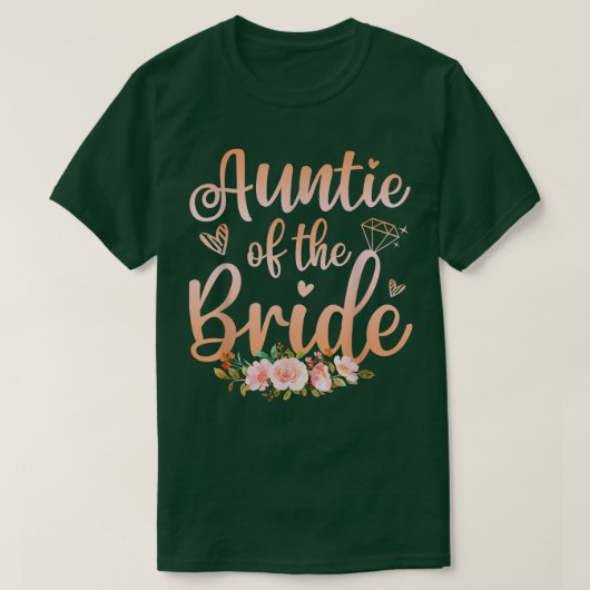 花嫁のシャワーおもしろい女の結婚叔母 Tシャツ (デザイン正面)