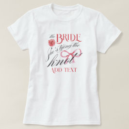 花嫁のタイニング・ザ・ノット コケッティー ブライズテイル パーティー Tシャツ