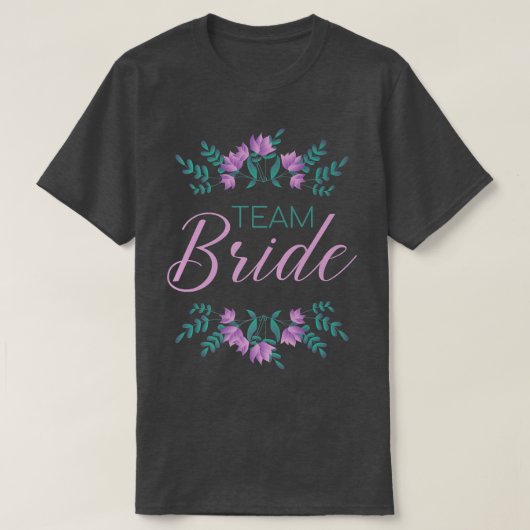 花嫁のチーム  新婦の友人 新婦 結婚式の仲間たち Tシャツ (デザイン正面)