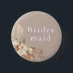 花嫁の介添え ウェディング ボヘミアンパンパスグラス ボタン 缶バッジ<br><div class="desc">パンパスグラスの葉をデザインした、ニュートラルな色合いの花嫁の介添えのためのウェディング記念品。</div>