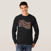花嫁の介添え 花嫁チーム  ブライズシャワー グルーヴィーな独身 Tシャツ (正面フル)