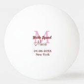 花嫁の仲間 名前 モノグラム ブライズメイド ピンク 日付 卓球ボール (裏面)