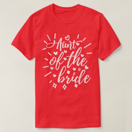 花嫁の叔母のマッチング結婚とバチェロット Tシャツ (デザイン正面)