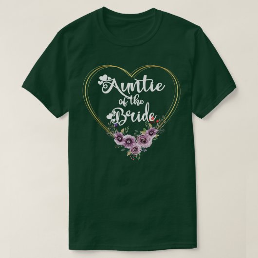 花嫁の叔母 ブライダルシャワー 花嫁の叔母さん Tシャツ (デザイン正面)