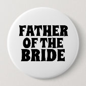 花嫁の大きな丸いボタンバッジの父親 缶バッジ (正面)