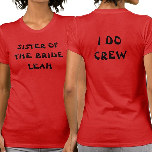 花嫁の妹 | I Do Crew 名前 レッド Tシャツ