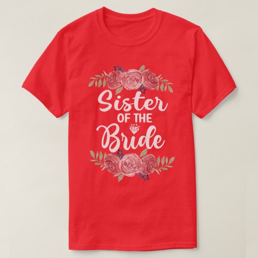 花嫁の姉妹 ウェディングシャワー 結婚式 女性 Tシャツ (デザイン正面)