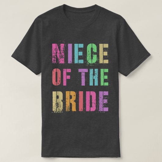 花嫁の姪っ子ブライダルパーティ家族の友達 Tシャツ (デザイン正面)