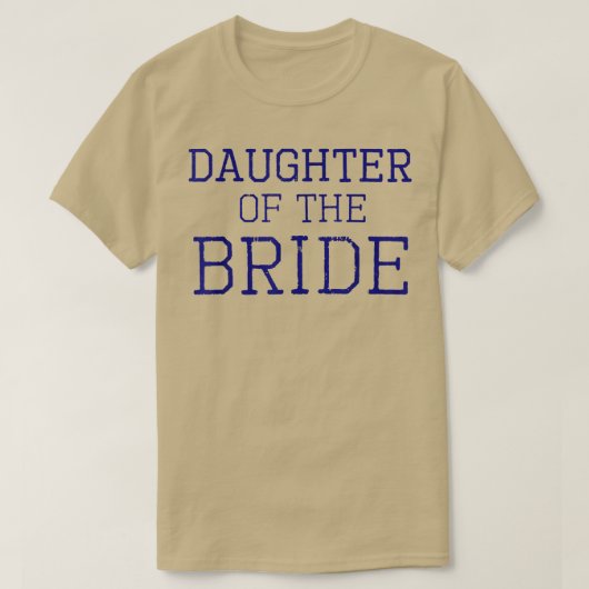 花嫁の娘 - ウェディングパーティーのコーディネート Tシャツ (デザイン正面)
