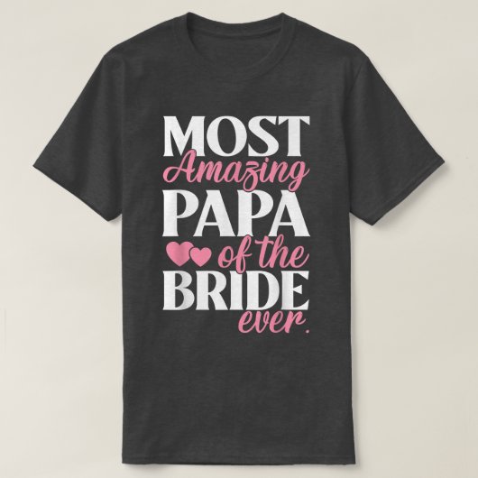 花嫁の最も素晴らしいパ結婚パ Tシャツ (デザイン正面)