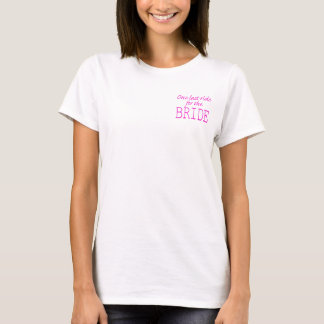 花嫁の最後の乗車 Tシャツ