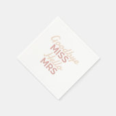 花嫁の最後の独身パーティー おさらばミス ハロー ミセス ブライド スタンダードカクテルナプキン (角)