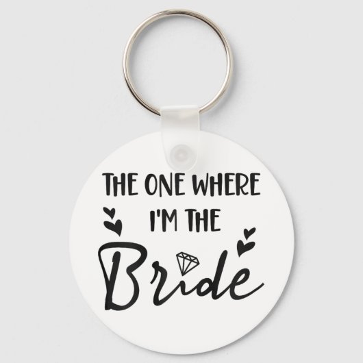 花嫁の最後の独身パーティー 私が主役のやつ キーホルダー (正面)