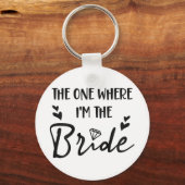 花嫁の最後の独身パーティー 私が主役のやつ キーホルダー (正面)