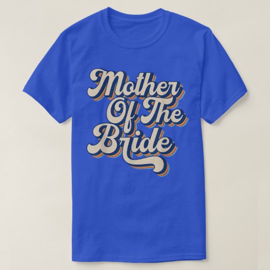 花嫁の母のためのウェディングシャワー ヴィンテージ Tシャツ (デザイン正面)