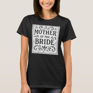 花嫁の母のためのロマンチックな結婚式のリハーサル Tシャツ