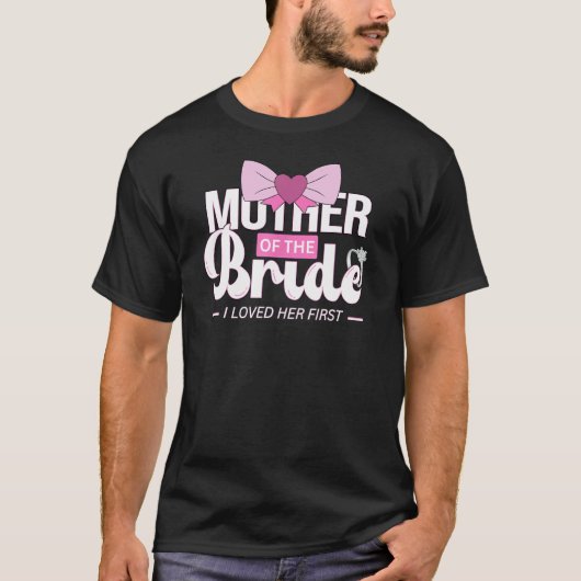 花嫁の母 ウェディングやバチェラーパーティー Tシャツ (正面)