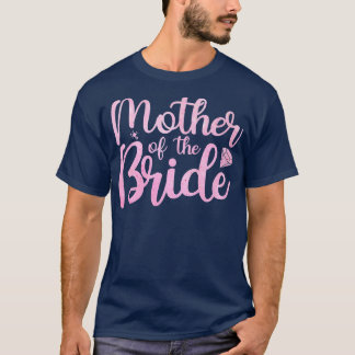花嫁の母 花嫁のパーティー 女性 母親 ブライズシャワーB Tシャツ