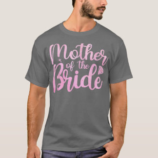 花嫁の母 花嫁のパーティー 女性 母親 ブライズシャワーB Tシャツ