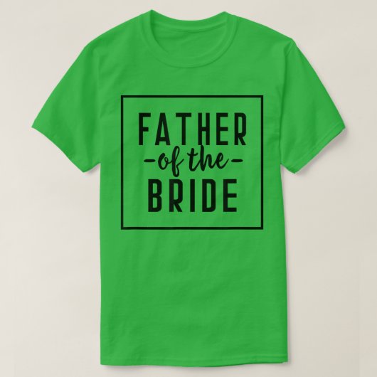 花嫁の父親の学士結婚の娘207 Tシャツ (デザイン正面)