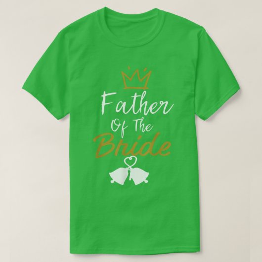 花嫁の父 ウェディング ダッド マッチング Tシャツ (デザイン正面)