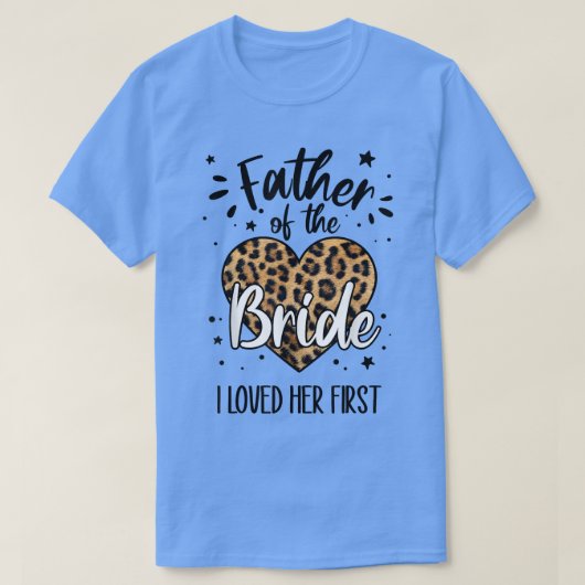 花嫁の父 私が彼女を最初に愛した 506 Tシャツ (デザイン正面)