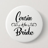 花嫁の結婚式のリハーサルの夕食のいとこ 缶バッジ (正面)