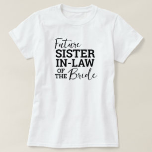 花嫁の義理の姉妹 ウェディング ウェストバージニア Tシャツ