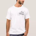 花嫁のT結婚シャツの父親 Tシャツ<br><div class="desc">花嫁の結婚Tシャツの父。カスタマイズモノグラムのイニシャル、色の選択と追加の文字もしを望む。 by Elke Clarke 2011</div>