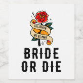 花嫁または死ぬまで私たちパートブライダルシャワー ワインラベル (シングルラベル)