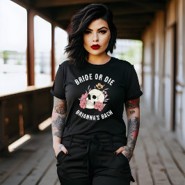 花嫁または死ぬ黒いスカルバチェロレッテの好意 Tシャツ