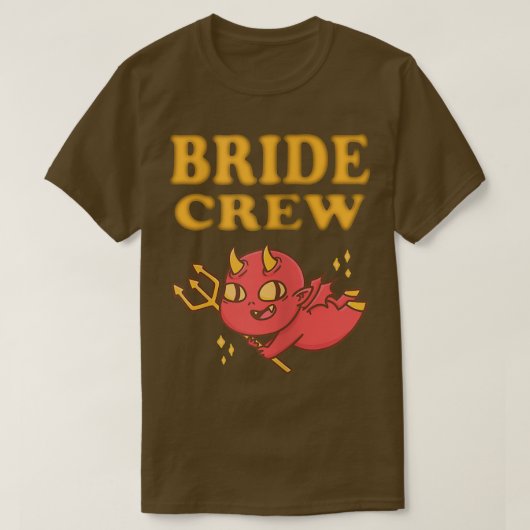 花嫁予定の女性たち、チーム花嫁、花嫁、結婚したばかり Tシャツ (デザイン正面)