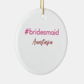 花嫁付添人ハッシュタグ ライトピンク 名前追加 Bride+Tribe セラミックオーナメント (右)