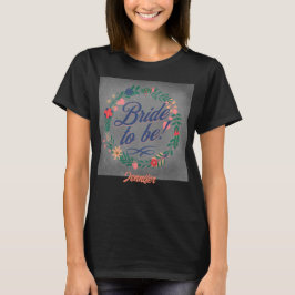 花嫁候補。名前を編集可能 Tシャツ