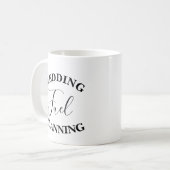 花嫁結婚贈り物のマグを計画する燃料 コーヒーマグカップ (正面左)