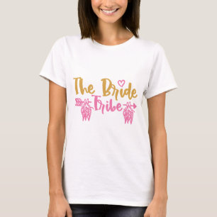 花嫁部族 - ウェディング・バチェラー・パーティー用 Tシャツ