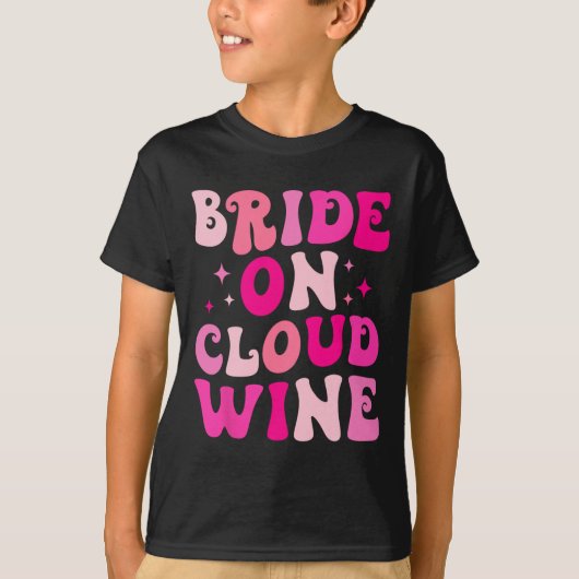 花嫁 ワインバー クラウド 飲み会 ブライズパーティー Tシャツ (正面)