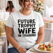 花嫁 未来のトロフィーワイフ 結婚式 ウェディング Tシャツ
