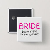 花嫁(買結び結び目のショットを私に) 缶バッジ (正面&裏面)