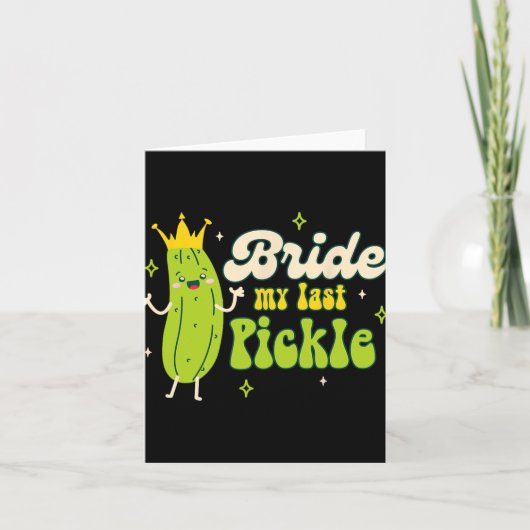 花嫁To Pickleクイーンバチェロレッテ花嫁マイラス カード (正面)