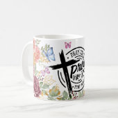 花柄の祈り Pray+On+It+Over+It+Through+It コーヒーマグカップ (正面左)