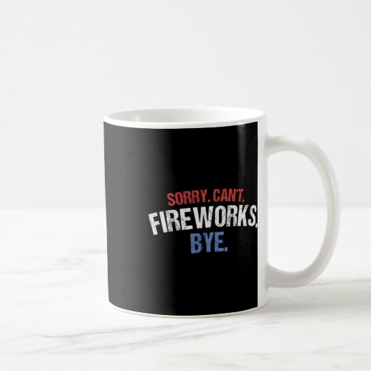花火おもしろいシャツごめんねCant Fireworks Bye 4th コーヒーマグカップ (右)