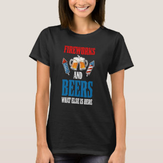 花火とビール他の何がここにアメリカ4番目 Tシャツ