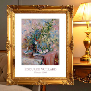 花1906 by Edouard Vuillard ポスター