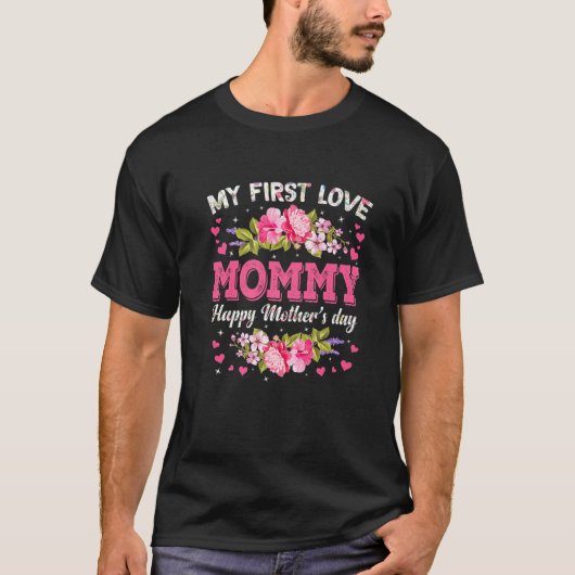 花My First Love Mommy Women Happy母D Tシャツ (正面)
