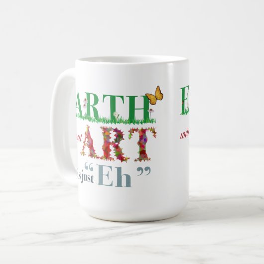 芸術のない地球はおもしろいの芸術家のマグです コーヒーマグカップ (正面左)